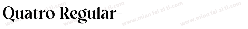 Quatro Regular字体转换